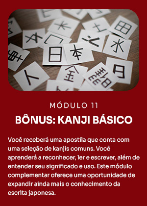 Módulo 11- Kanji Básico